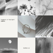 Fragments of Daylight/白昼碎光